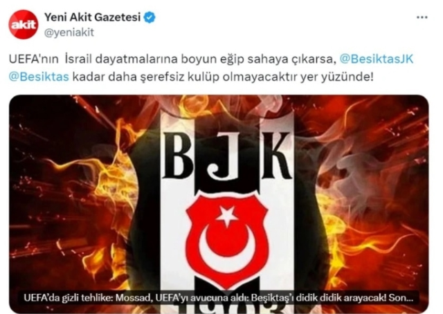 Yeni Akit Beşiktaş paylaşımı ne (İSRAİL)?