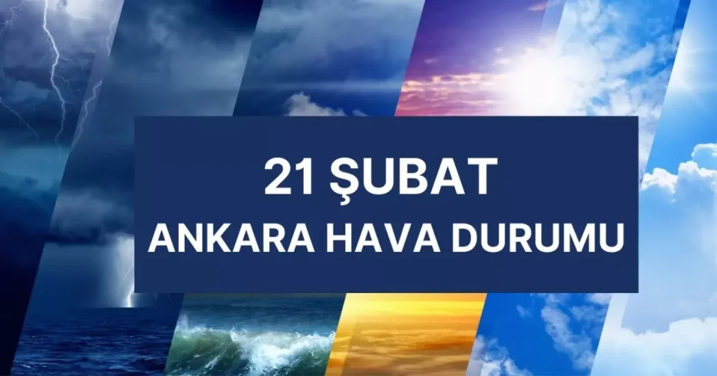 ankara hava durumu 21 subat cuma ankara da hava 18395033 3646 amp