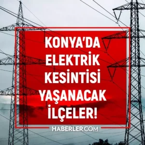 5 mart konya elektrik kesintisi medas meram 18426540 5264 amp