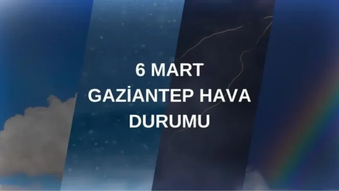 gaziantep hava durumu 6 mart persembe gaziantep 18427786 5155 amp