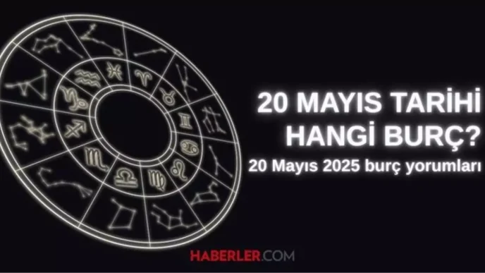 20 mayis hangi burc 20 mayis burc yorumu nedir 18651905 8464 amp