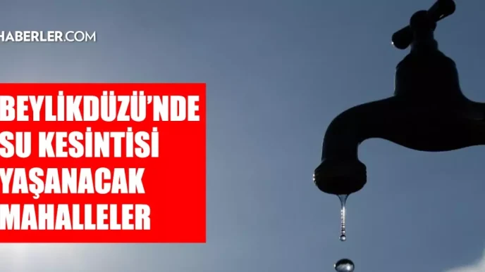 istanbul beylikduzu su kesintisi 14 15 mayis 18628798 427 amp