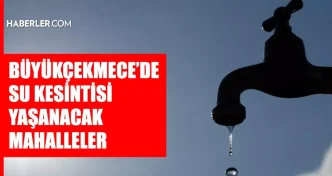 istanbul buyukcekmece su kesintisi 15 16 mayis 18633843 9563 amp