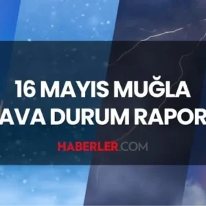 mugla hava durumu 16 mayis 2025 bugun mugla da 18635913 9386 amp