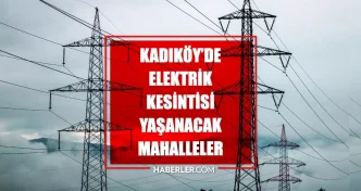 Istanbul KADIKOY elektrik kesintisi 6 Haziran Kadikoy elektrik kesintisi ne