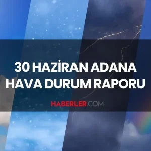 adana hava durumu 30 haziran 2025 pazartesi gunu 18801863 2021 amp