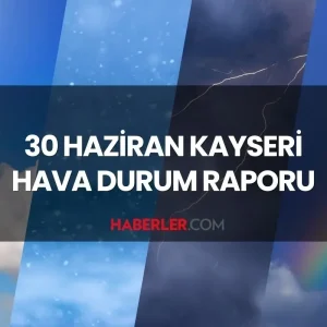 kayseri hava durumu 30 haziran 2025 pazartesi 18801849 268 amp