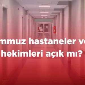 15 temmuz hastaneler ve aile hekimleri acik mi 18846074 8071 amp