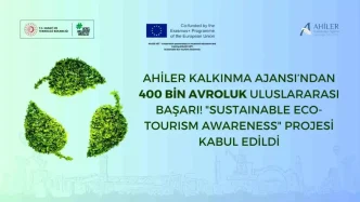 Ahiler Kalkinma Ajansinin Surdurulebilir Turizm Projesi Avrupadan Destek Aldi