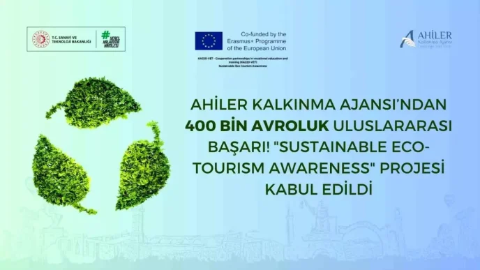 Ahiler Kalkinma Ajansinin Surdurulebilir Turizm Projesi Avrupadan Destek Aldi