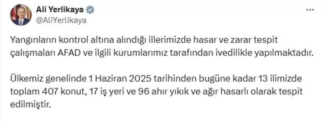 Yanginlar 13 Ilde 407 Konutu Etkiledi 128 Milyon TL Odenek