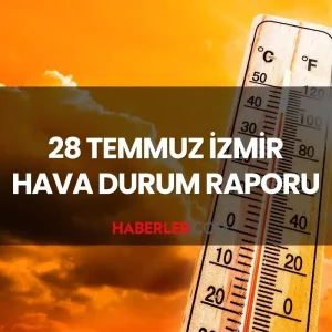 hava durumu izmir 28 temmuz 2025 izmir de hava 18890779 5550 amp