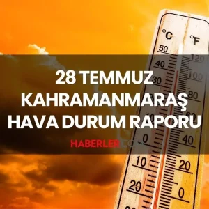 kahramanmaras hava durumu 28 temmuz 2025 18891059 348 amp