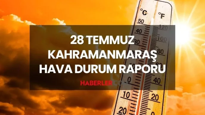 kahramanmaras hava durumu 28 temmuz 2025 18891059 348 amp