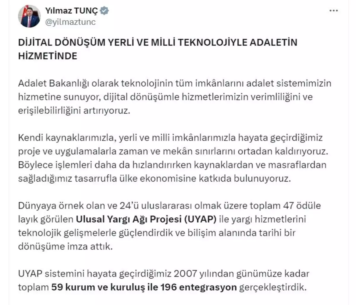 Adalet Bakani Tunctan Dijital Donusum ve e Tebligat Sistemi Aciklamalari