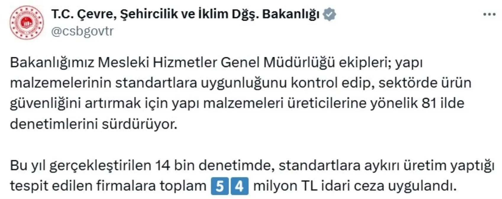 Bakanlik Standart Disi Uretim Yapan Firmalara 54 Milyon TL Ceza