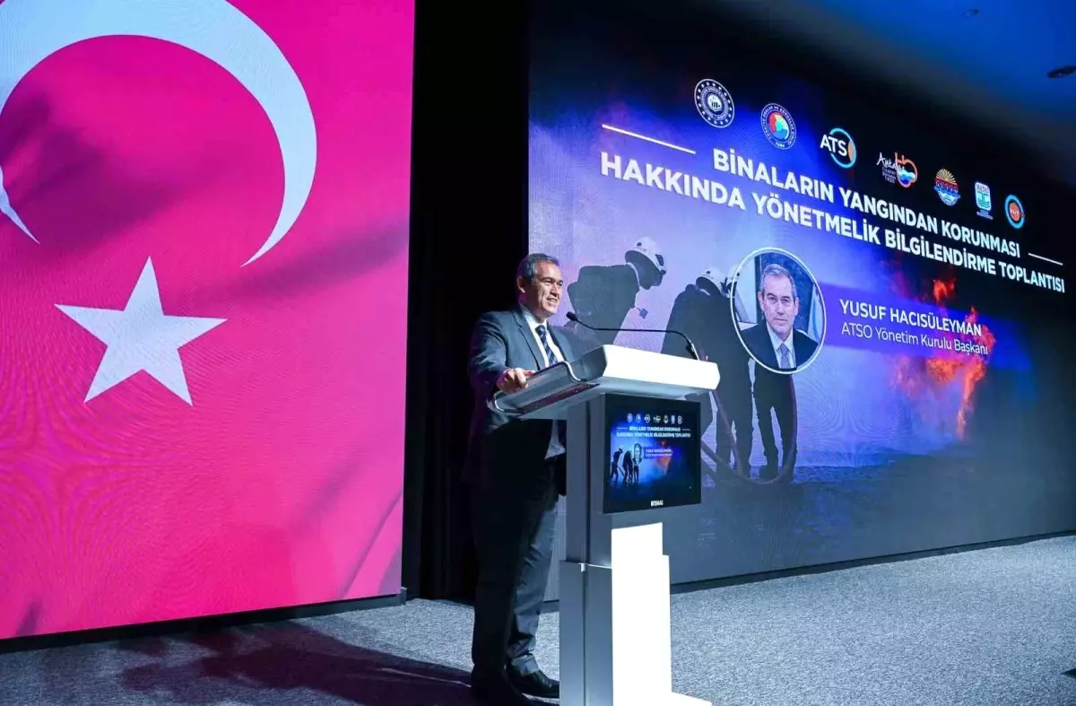 Yangin Guvenligi ve Yonetmelik Bilgilendirme Toplantisi Antalyada Gerceklesti