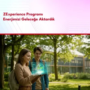 Zorlu Enerji Experience Programi Tamamlandi