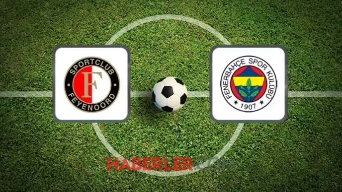 fenerbahce feyenoord maci ne zaman hangi kanalda 18914300 9512 amp