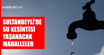 istanbul sultanbeyli su kesintisi 2 3 agustos 18909688 2808 amp