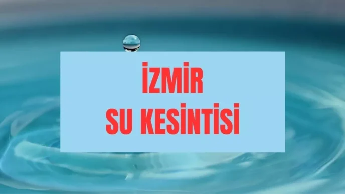 izmir de sular ne zaman gelecek 31 agustos izmir 18999131 7816 amp