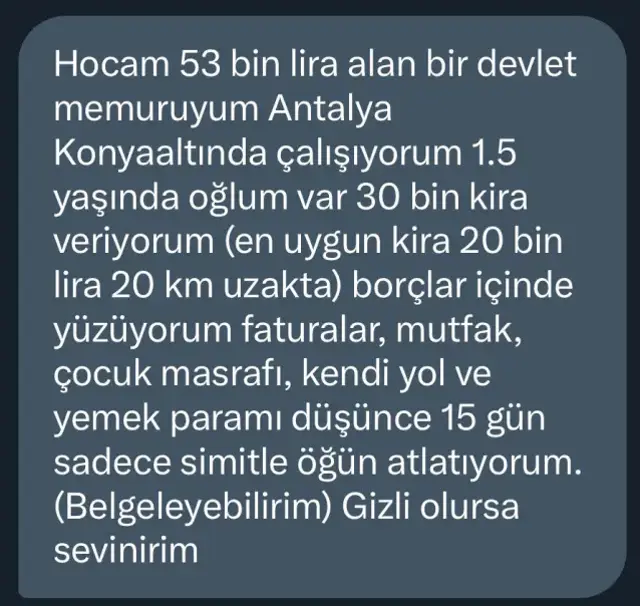 53 bin lira maaş alan memurun mesajı kahretti: Belgeleyebilirim