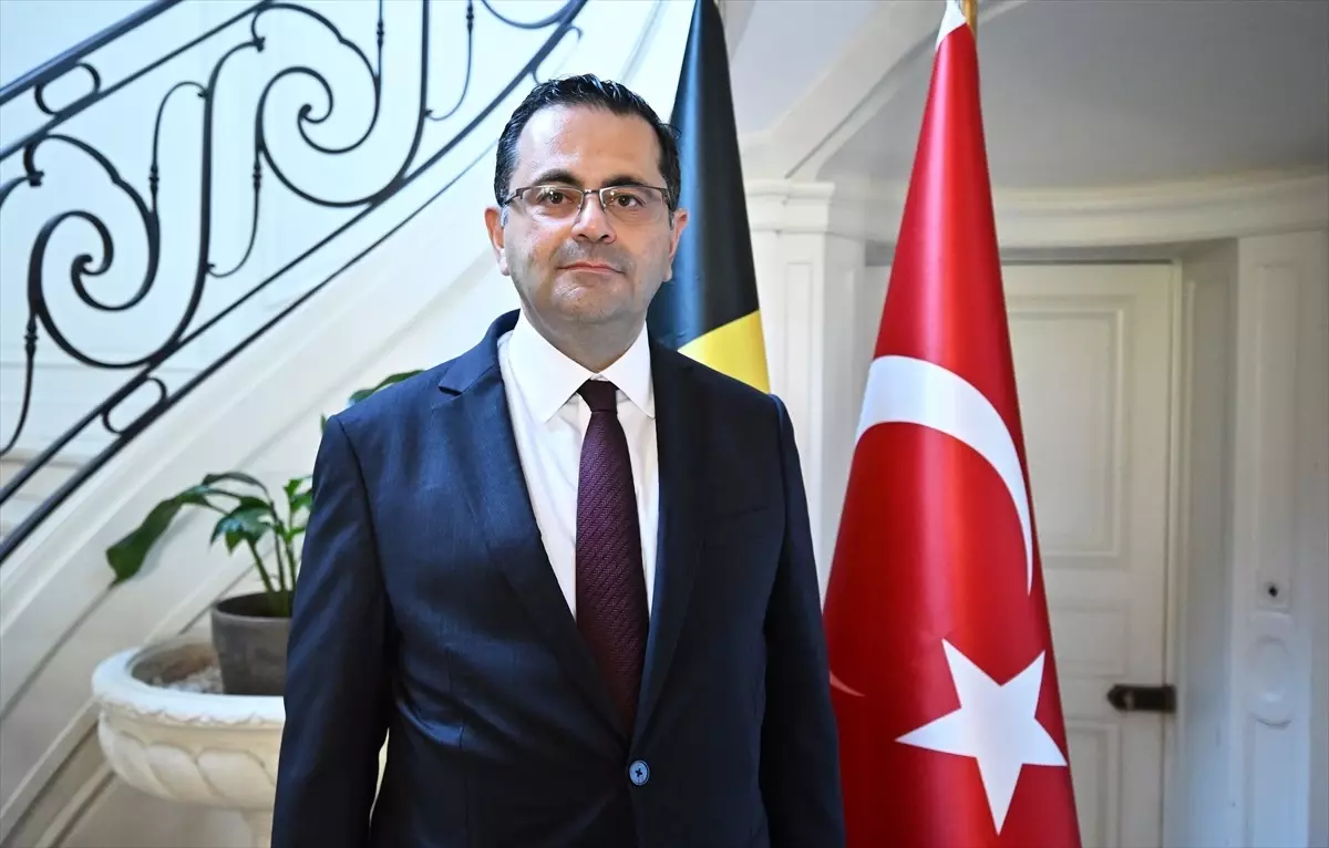 Buyukelci Tantekin Belcika ile Ikili Iliskilerin Guclenmesine Vurguda Bulundu