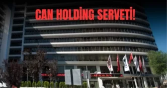 Can Holding serveti ne kadar Can Holding sirketleri neler