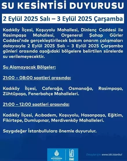 İstanbul Kadıköy 2 Eylül su kesintisi: Hangi ilçeler etkilenecek? Kadıköy'de sular ne zaman gelecek