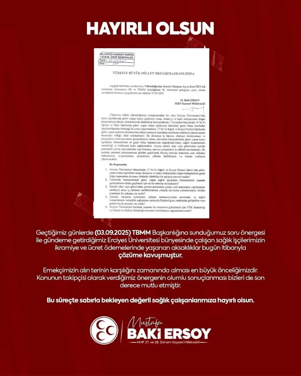 MHPli Vekil Ersoy Erciyes Universitesi Saglik Personelinin Ucret Sorunlarini Cozume