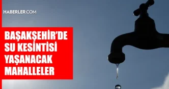istanbul basaksehir su kesintisi 4 5 eylul iski 19014233 1854 amp