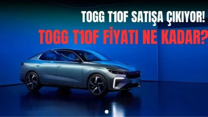 togg t10f fiyati ne kadar togg t10f ne zaman 19026221 600 amp