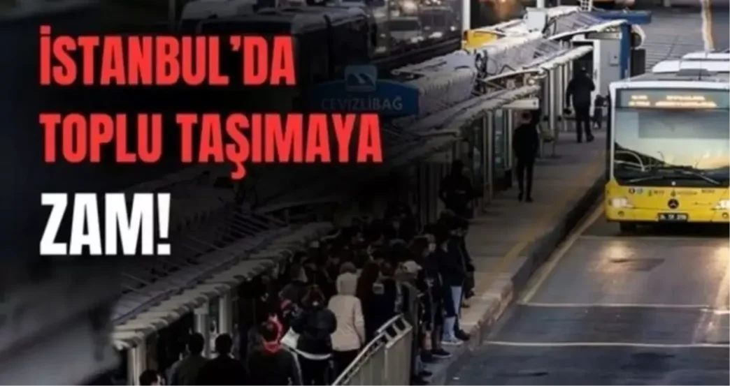 toplu ulasim zamli ucret listesi 2025 istanbul 19043296 7926 amp
