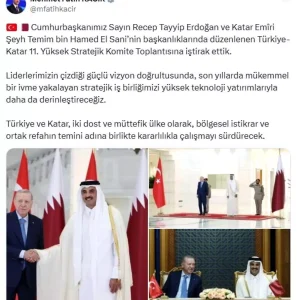 Bakan Kacir Turkiye ve Katar bolgesel istikrar ve ortak refahin