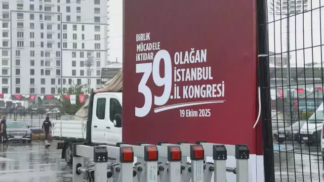 CHP İstanbul İl Kongresi için hazırlıklar sürüyor