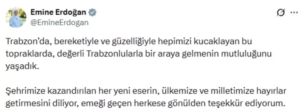 Emine Erdogan Trabzon Ziyaretinde Mutlulugunu Paylasti