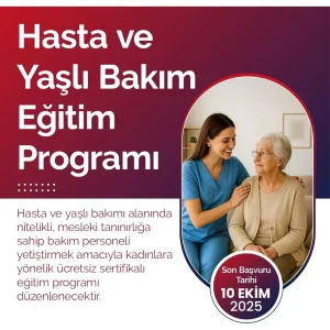 Kadinlarin Istihdamini Artiracak Hasta ve Yasli Bakim Egitimi Basvurulari Acildi