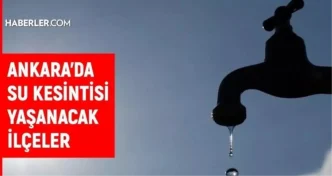 ankara aski su kesintisi 10 11 ekim ankara da su 19134838 7023 amp